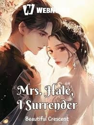 Read Mrs Hale, I Surrender Light Novel Online