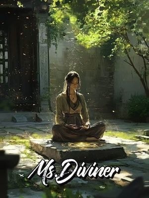 Read Ms. Diviner: The Prodigal Daughter's Return Light Novel Online
