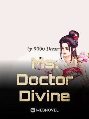 Read Ms. Doctor Divine Light Novel Online