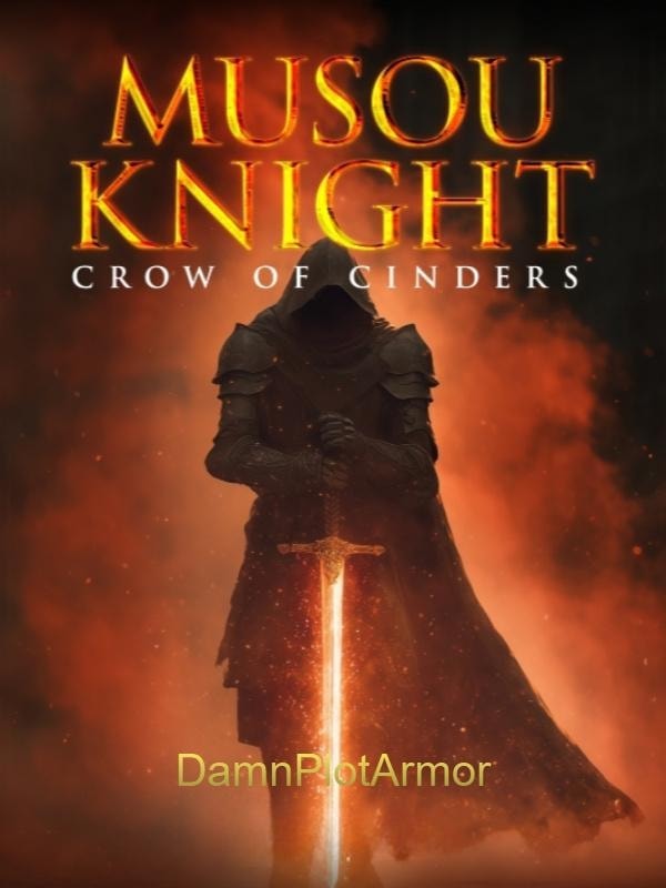 Read Musou Knight: Crow of Cinders Light Novel Online