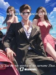 Read My American magical life Light Novel Online