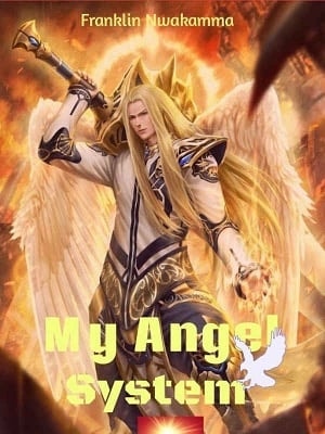 Read My Angel system Light Novel Online