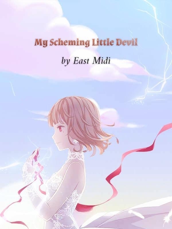 Read My Scheming Little Devil Light Novel Online