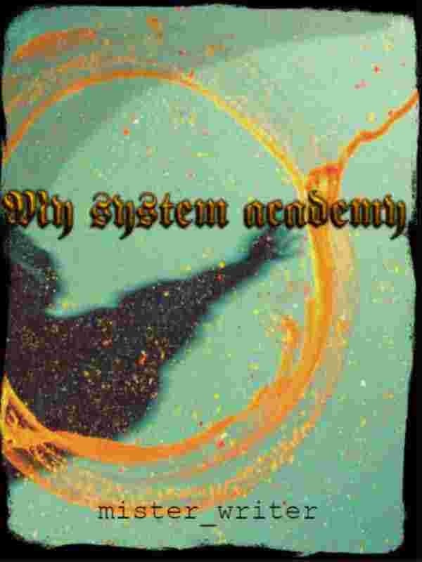 Read My System Academy Light Novel Online
