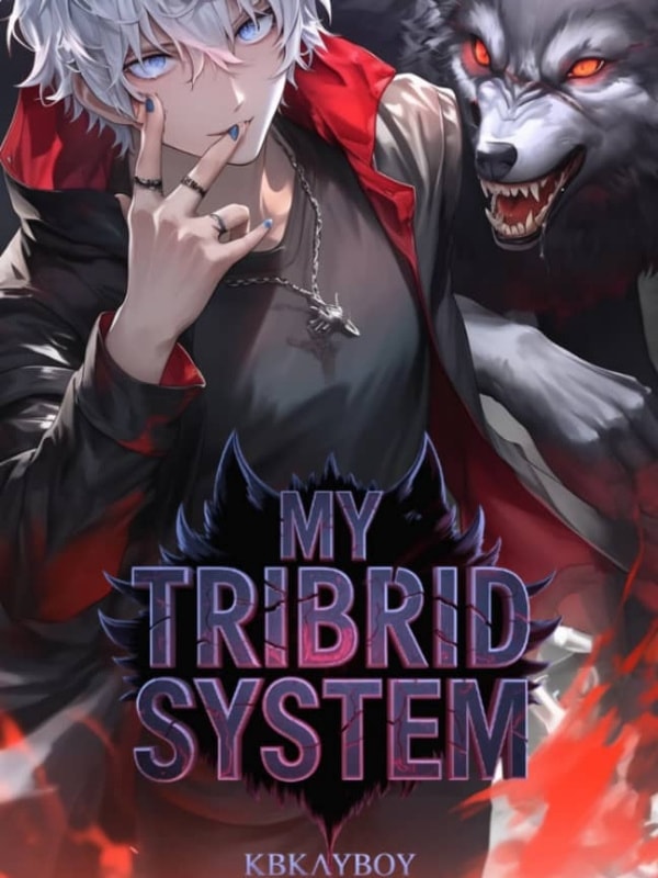 Read My Tribrid System: More than a Monster Light Novel Online