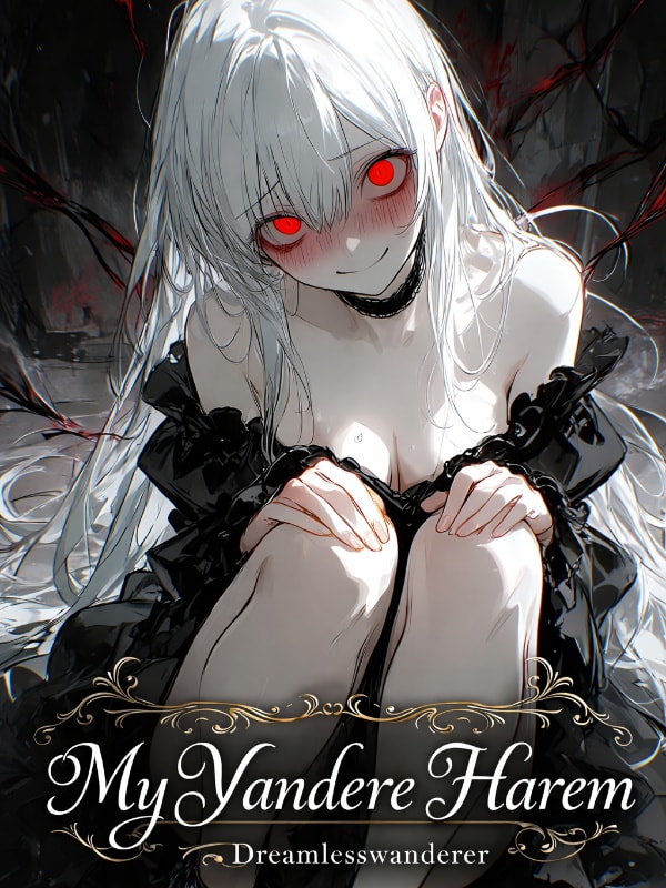 Read My Yandere Harem Light Novel Online