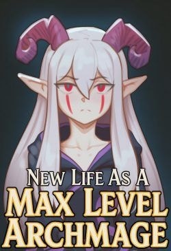 Read New Life As A Max Level Archmage Light Novel Online