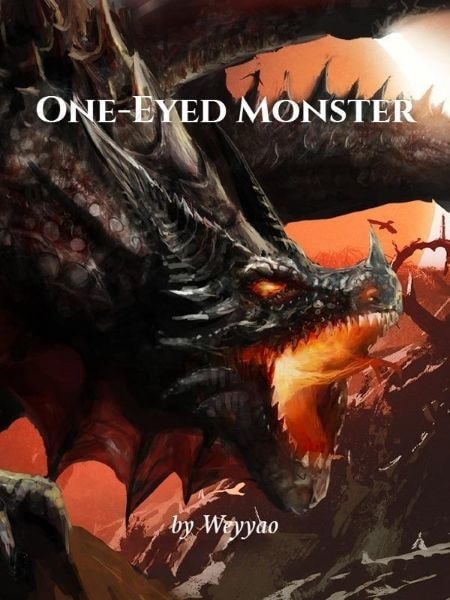 Read One-Eyed Monster Light Novel Online