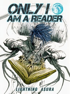 Read Only I Am A Reader Light Novel Online