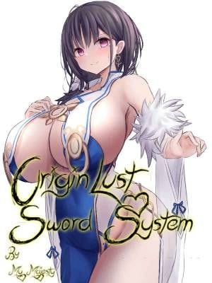 Read Origin Lust Sword System Light Novel Online