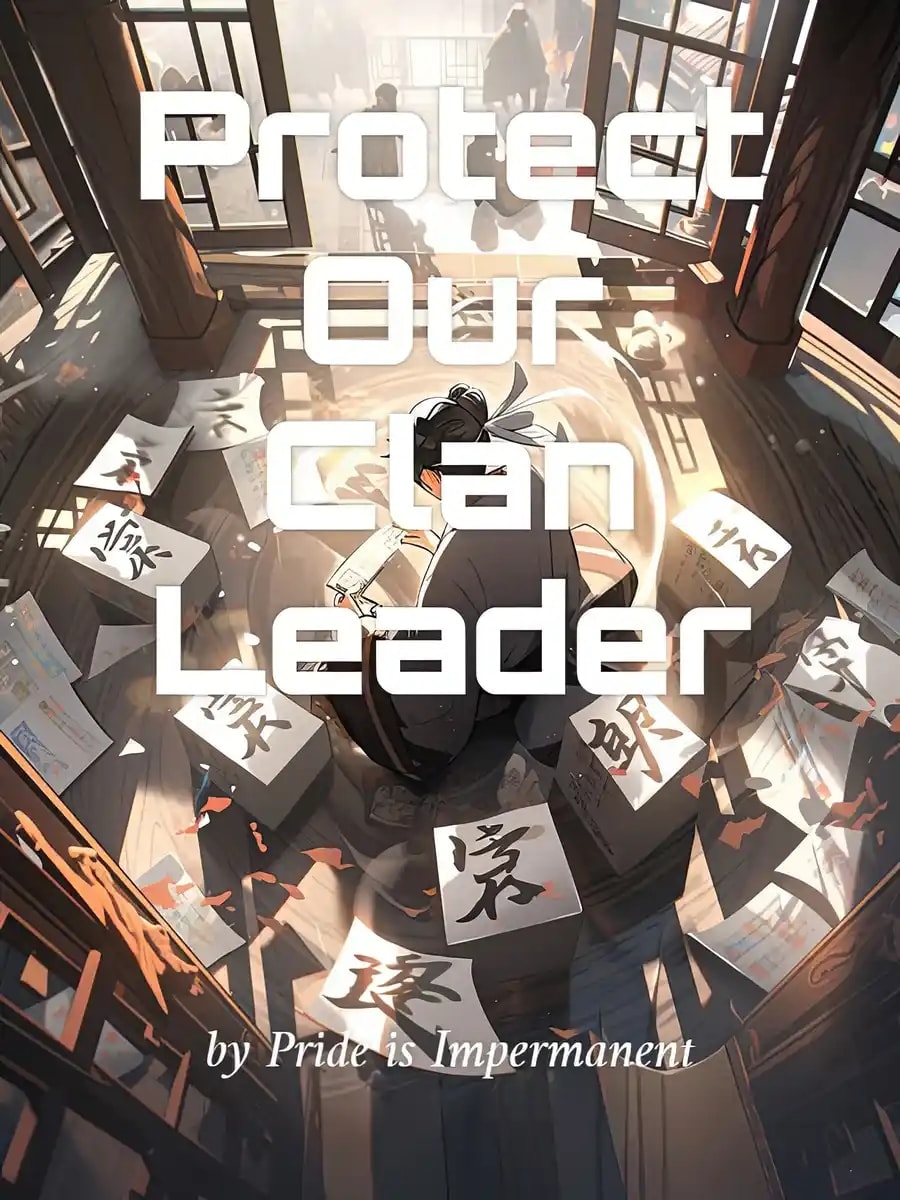 Read Protect Our Clan Leader Light Novel Online
