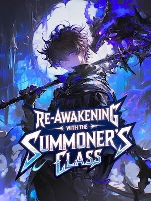 Read Re-Awakening with the Summoner's Class Light Novel Online