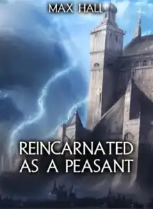 Read Reincarnated As A Peasant Light Novel Online