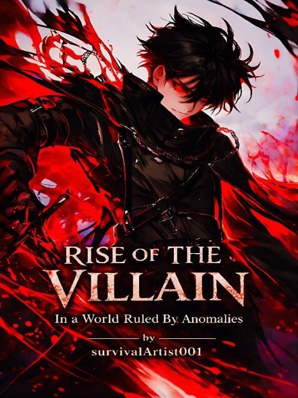 Read Rise Of The Villain : In a World Ruled By Anomalies Light Novel Online