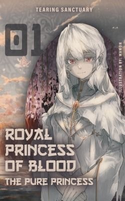 Read Royal Princess of Blood Light Novel Online