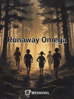 Read Runaway Omega Light Novel Online