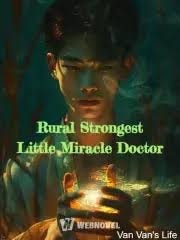 Read Rural Strongest Little Divine Doctor Light Novel Online