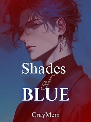Read Shades of Blue (Omegaverse BL) Light Novel Online