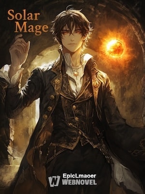 Read Solar Mage Light Novel Online