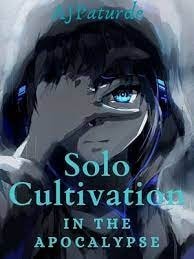 Read Solo Cultivation in The Apocalypse Light Novel Online
