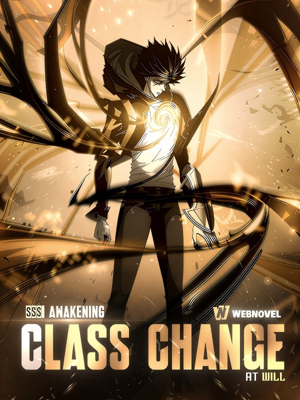 Read SSS Awakening: I Can Class Change at will Light Novel Online