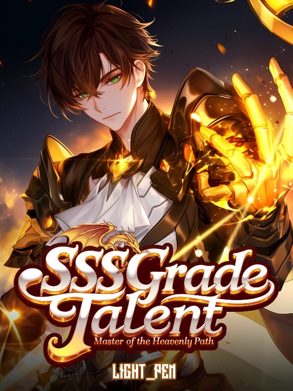 Read SSS GRADE TALENT: Master of the Heavenly Path Light Novel Online