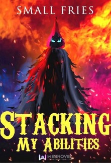 Read Stacking My Abilities Light Novel Online