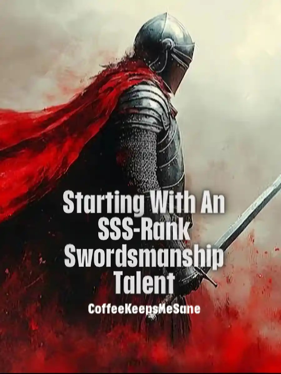 Read Starting With an SSS-Rank Swordsmanship Talent Light Novel Online