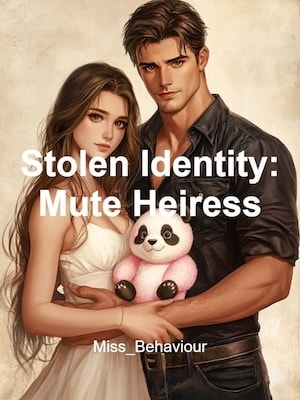 Read Stolen Identity: Mute Heiress Light Novel Online