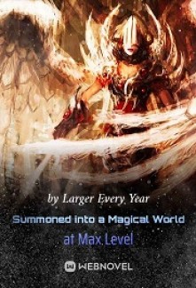 Read Summoned into a Magical World at Max Level Light Novel Online