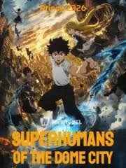 Read Superhumans of the Dome City Light Novel Online