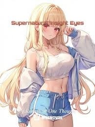 Read Supernatural Insight Eyes Light Novel Online