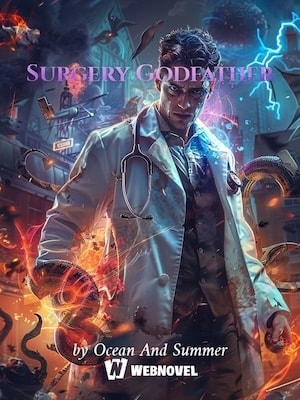 Read Surgery Godfather Light Novel Online