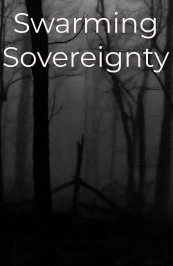 Read Swarming Sovereignty Light Novel Online
