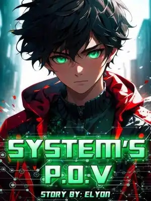 Read System's POV Light Novel Online