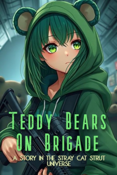 Read Teddy Bears on Brigade [A SCS Fanfiction] Light Novel Online