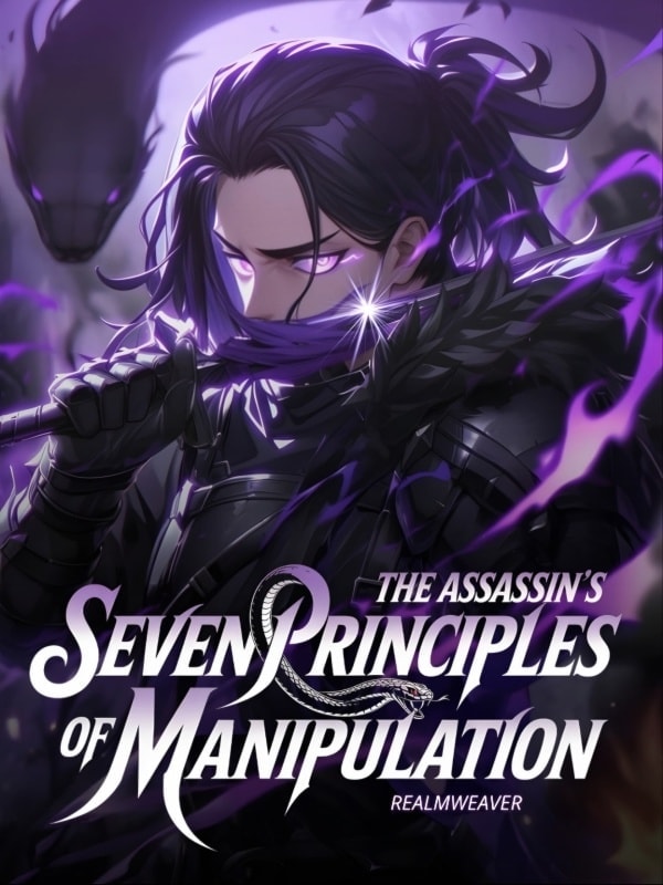 Read The Assassin's Seven Principles of Manipulation Light Novel Online