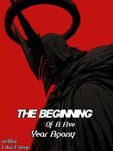 Read The Beginning Of A Five Year Agony Light Novel Online