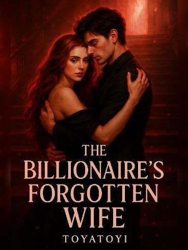Read The Billionaire's Forgotten Wife Light Novel Online