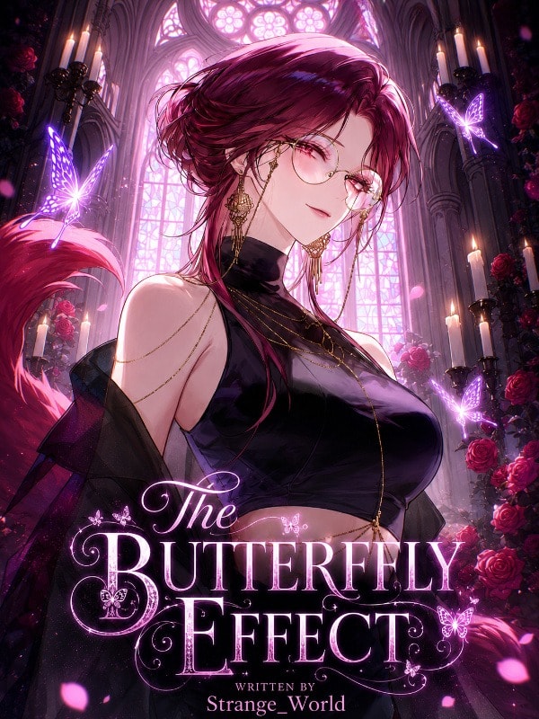 Read The Butterfly Effect: I Refuse This Ending Light Novel Online
