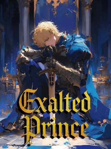 Read The Exalted Prince Lives Again Light Novel Online