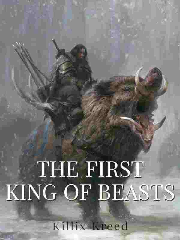 Read The First King of Beasts Light Novel Online