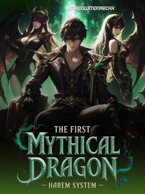 Read The First Mythical Dragon: Harem System Light Novel Online