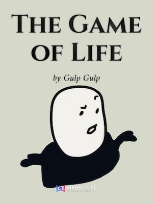 Read The Game of Life Light Novel Online