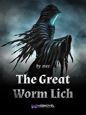 Read The Great Worm Lich Light Novel Online