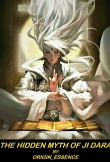 Read The Hidden Myth of Ji Dara Light Novel Online