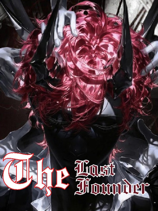 Read The Last Founder Light Novel Online