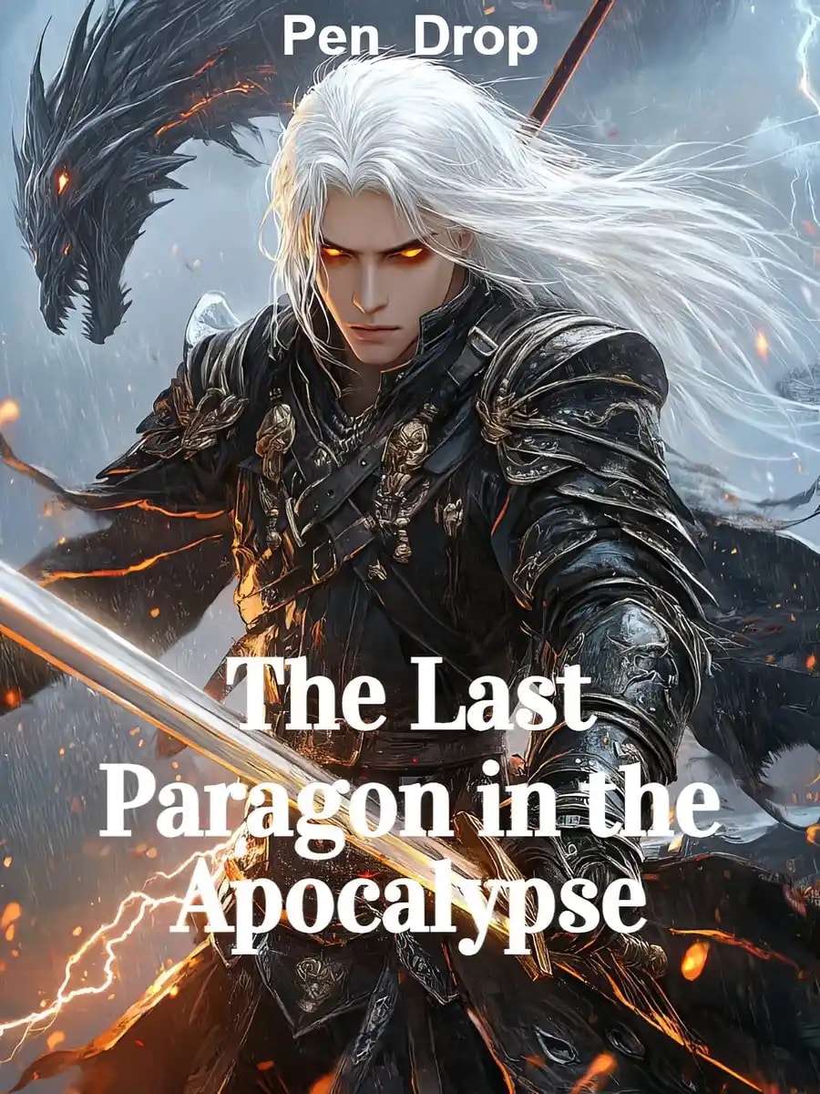 Read The Last Paragon in the Apocalypse Light Novel Online