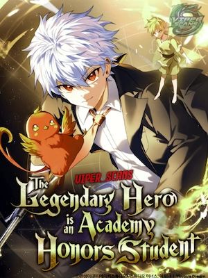 Read The Legendary Hero is an Academy Honor Student Light Novel Online
