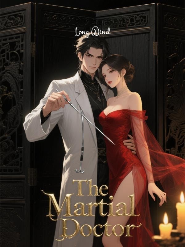 Read The Martial Doctor Light Novel Online